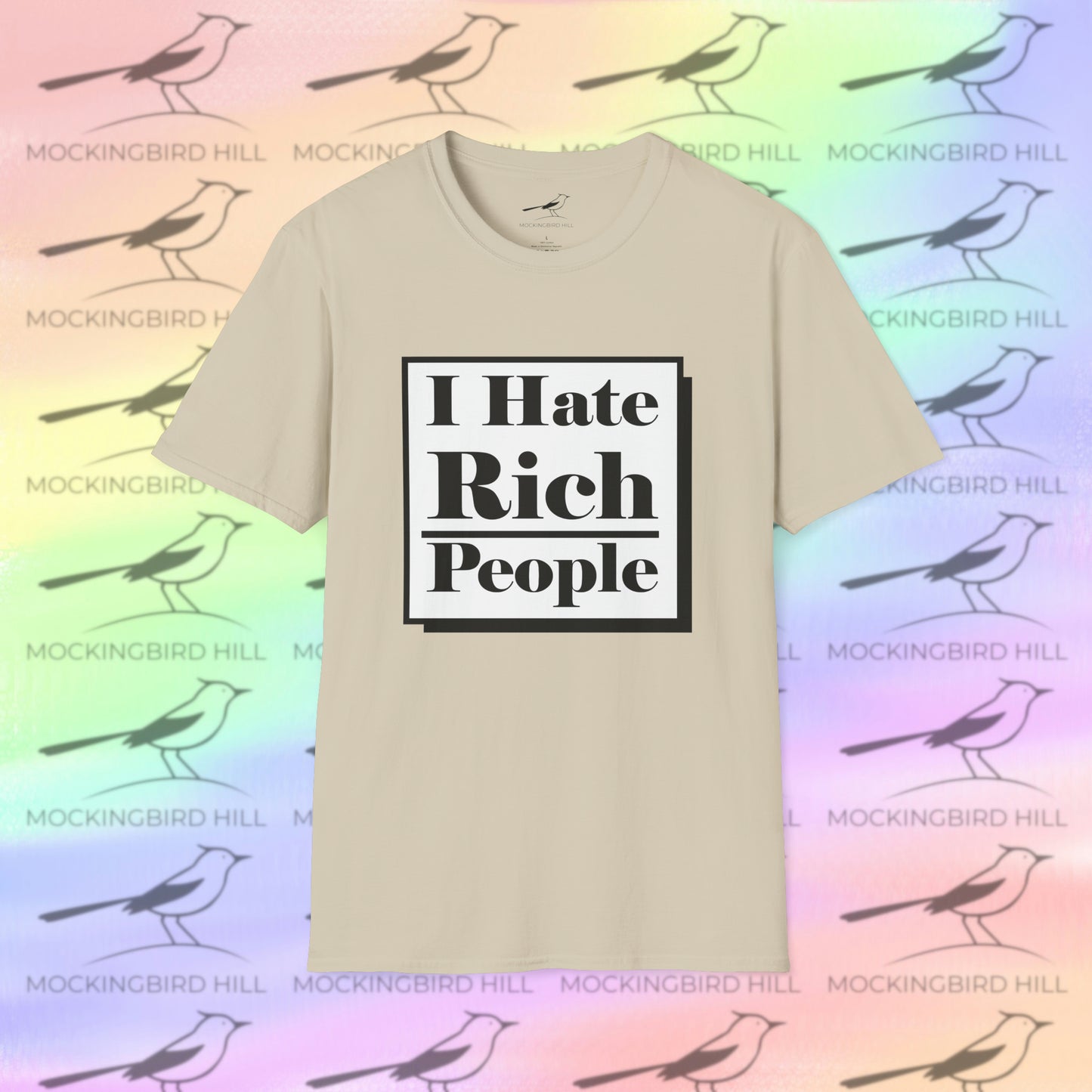 "I Hate Rich People" Tee