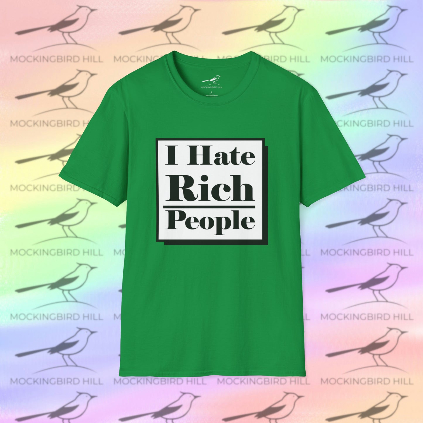 "I Hate Rich People" Tee