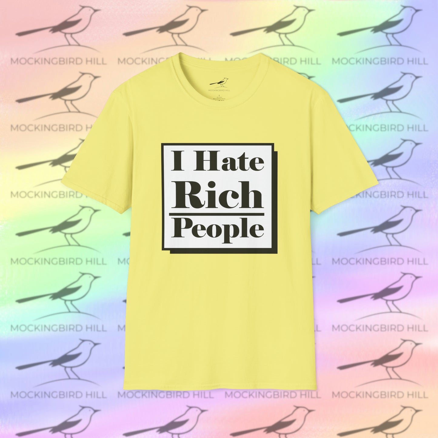 "I Hate Rich People" Tee